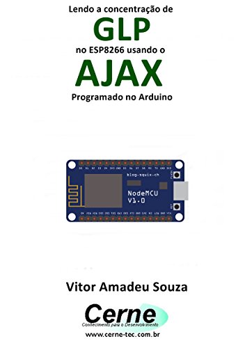 Livro PDF Lendo a concentração de GLP no ESP8266 usando o AJAX Programado no Arduino