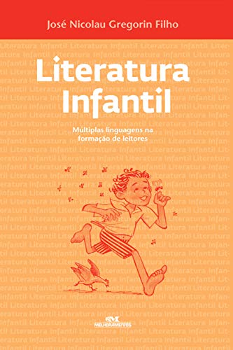 Livro PDF: Literatura Infantil (Biblioteca da Educação)