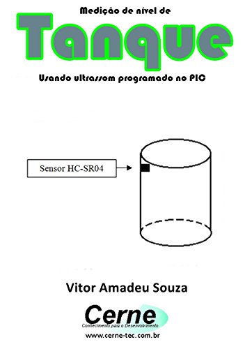 Livro PDF Medição de nível de Tanque Usando ultrassom programado no PIC