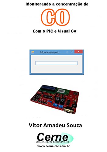 Livro PDF Monitorando a concentração de CO Com o PIC e Visual C#