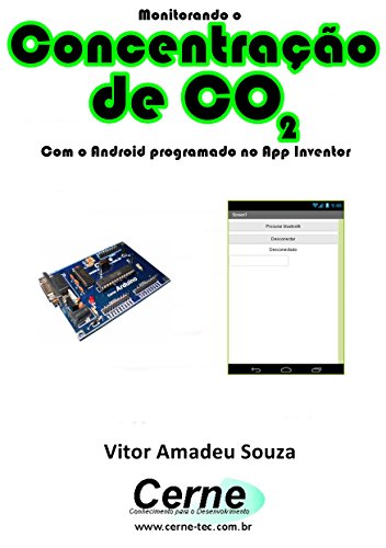 Livro PDF Monitorando a Concentração de CO2 Com o Android programado no App Inventor