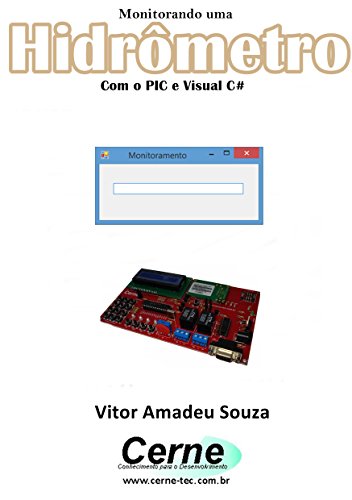 Livro PDF Monitorando um Hidrômetro Com o PIC e Visual C#