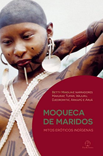 Capa do livro: Moqueca de maridos: Mitos eróticos indígenas - Ler Online pdf
