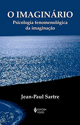 Livro PDF: O Imaginário: Psicologia fenomenológica da imaginação (Textos Filosóficos)