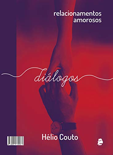 Livro PDF Relacionamentos Amorosos: Diálogos