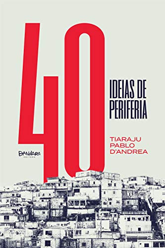 Livro PDF: 40 Ideias de periferia