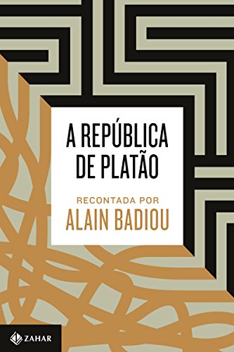 Livro PDF A república de Platão recontada por Alain Badiou
