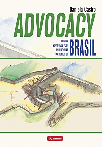 Livro PDF Advocacy: Como a sociedade pode influenciar os rumos do Brasil