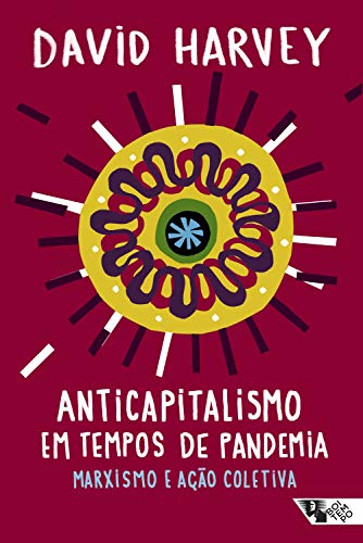 Capa do livro: Anticapitalismo em tempos de pandemia: marxismo e ação coletiva (Pandemia capital) - Ler Online pdf