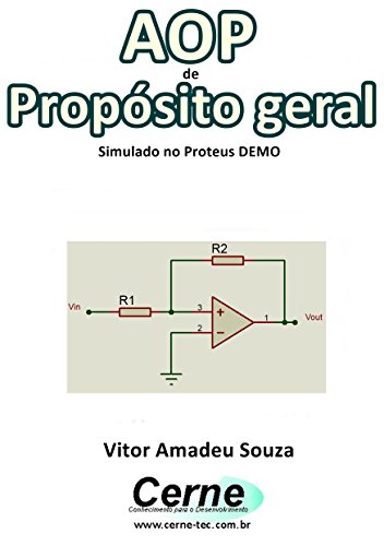 Livro PDF: AOP de Propósito geral Simulado no Proteus DEMO