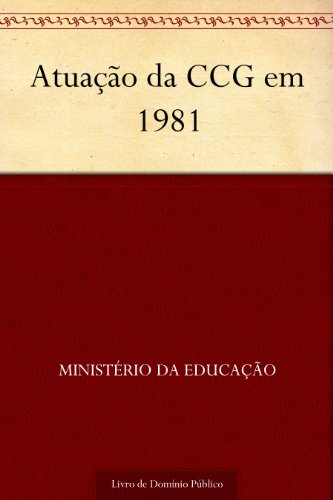 Livro PDF Atuação da CCG em 1981
