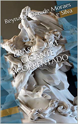 Livro PDF: BRASIL – UM GIGANTE ACORRENTADO