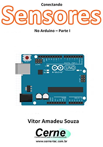 Livro PDF Conectando Sensores No Arduino – Parte I