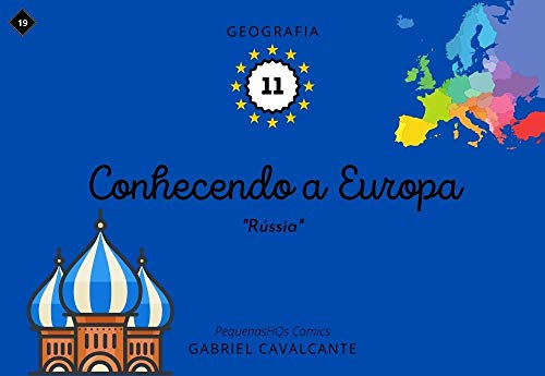 Livro PDF Conhecendo a Europa: Rússia (PequenasHQs Comics – Geografia Livro 11)