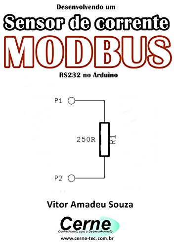 Livro PDF Desenvolvendo um Sensor de corrente MODBUS RS232 no Arduino