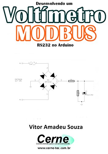 Livro PDF Desenvolvendo um Voltímetro MODBUS RS232 no Arduino