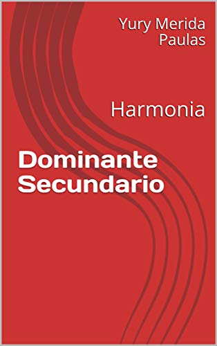 Livro PDF: Dominante Secundario: Harmonia