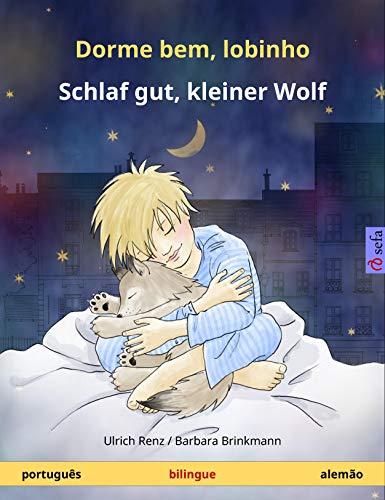 Livro PDF Dorme bem, lobinho – Schlaf gut, kleiner Wolf (português – alemão): Livro infantil bilingue (Sefa livros ilustrados em duas línguas)