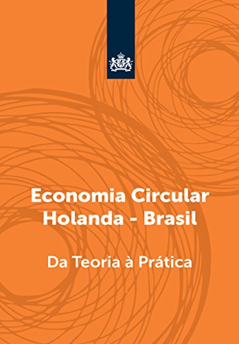 Livro PDF: Economia Circular Holanda Brasil: da teoria à prática
