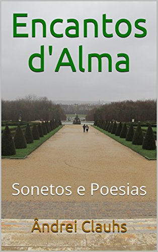 Capa do livro: Encantos d’Alma: Sonetos e Poesias - Ler Online pdf