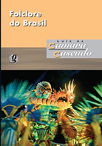 Livro PDF Folclore do Brasil (Luís da Câmara Cascudo)