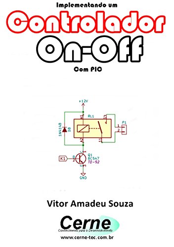Livro PDF Implementando um Controlador On-Off Com PIC