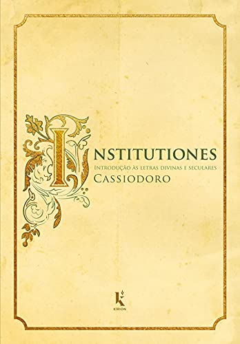 Livro PDF: Institutiones (Translated): Introdução às letras divinas e seculares