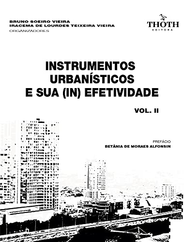 Livro PDF Instrumentos urbanísticos e sua (in)efetividade : Vol. II