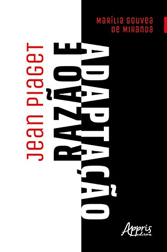 Livro PDF: Jean Piaget: Razão e Adaptação