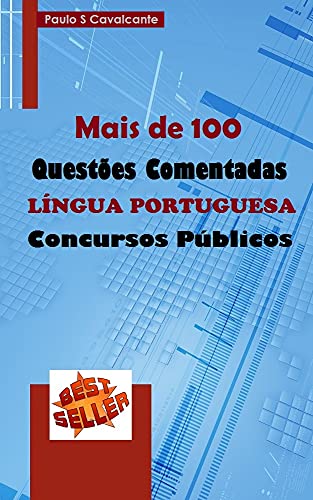 Livro PDF LÍNGUA PORTUGUESA Questões Comentadas: Concursos Públicos