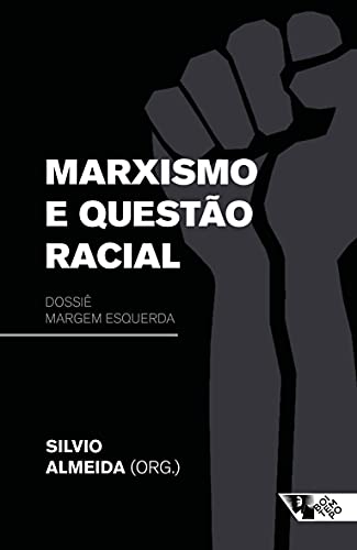 Livro PDF Marxismo e questão racial: Dossiê Margem Esquerda