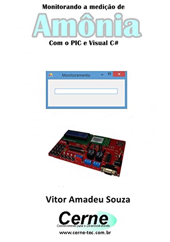 Livro PDF Monitorando a medição de Amônia Com o PIC e Visual C#