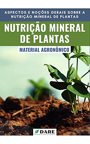 Livro PDF Nutrição Mineral de Plantas: Aspectos e noções gerais sobre nutrição mineral de plantas