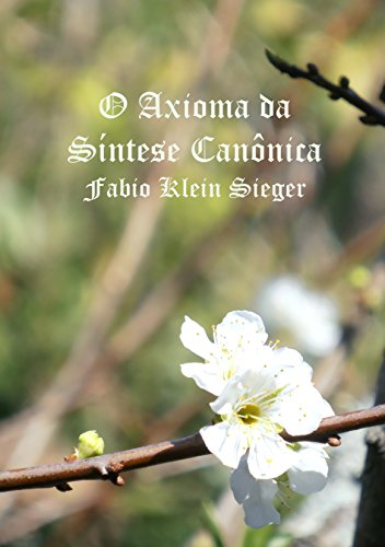 Livro PDF O AXIOMA DA SÍNTESE CANÔNICA