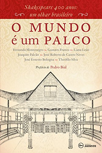 Livro PDF O mundo é um palco: Shakespeare 400 anos: um olhar brasileiro