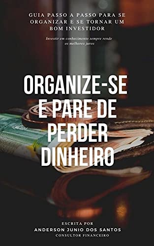 Livro PDF: Organize-se e pare de perder dinheiro