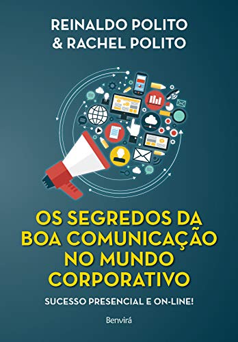 Capa do livro: Os Segredos da Boa Comunicação no Mundo Corporativo – 1ª Edição 2021 - Ler Online pdf