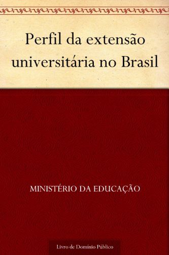 Livro PDF Perfil da extensão universitária no Brasil