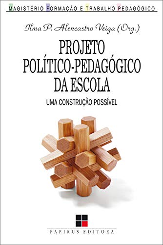 Livro PDF Projeto político-pedagógico da escola: Uma construção possível