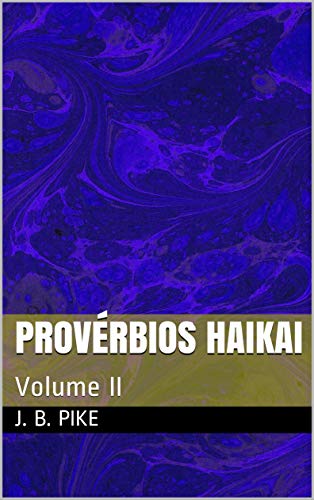 Livro PDF Provérbios Haikai: Volume II