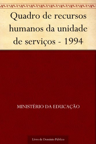 Livro PDF Quadro de recursos humanos da unidade de serviços – 1994