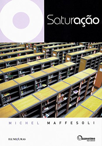 Livro PDF: Saturação (Coleção Os Livros do Observatório)