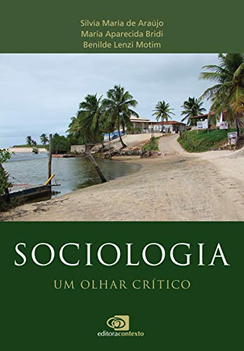 Livro PDF: Sociologia: um olhar crítico