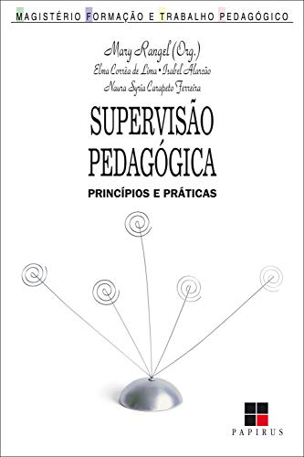 Capa do livro: Supervisão pedagógica: Princípios e práticas - Ler Online pdf