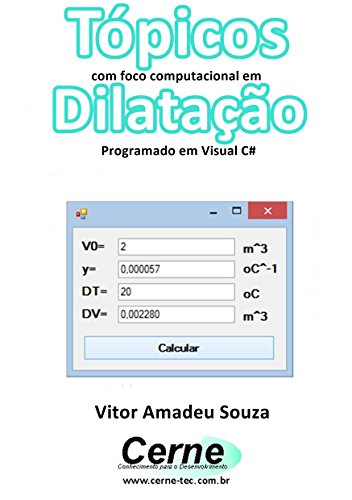 Livro PDF Tópicos com foco computacional em Dilatação Programado em Visual C#