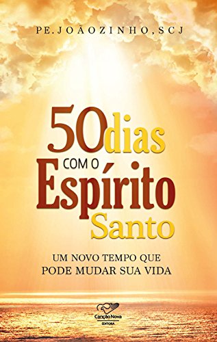 Capa do livro: 50 dias com o Espírito Santo: Um novo tempo que pode mudar sua vida - Ler Online pdf
