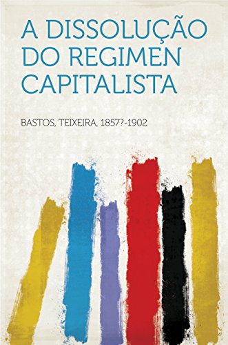 Livro PDF: A dissolução do regimen capitalista