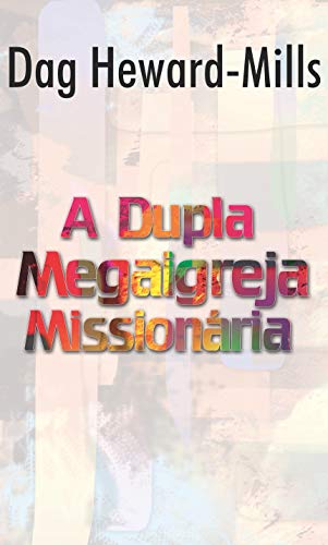 Livro PDF A Dupla Megaigreja Missionária