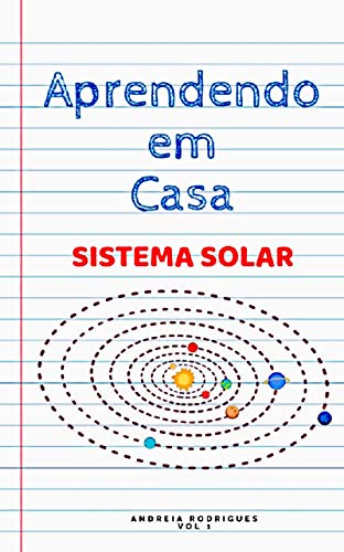 Livro PDF Aprendendo em Casa: O Sistema Solar