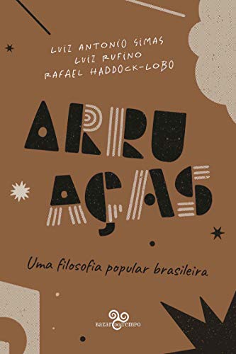 Livro PDF Arruaças: uma filosofia popular brasileira